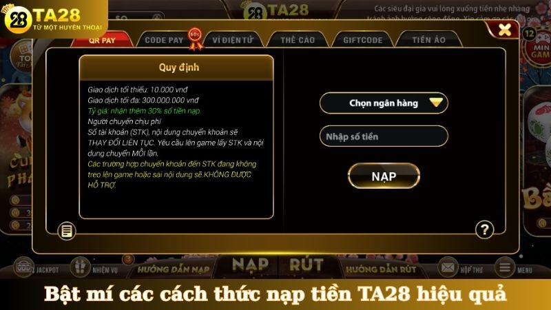 Bật mí các cách thức nạp tiền TA28 hiệu quả