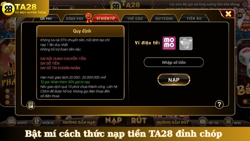 Bật mí cách thức nạp tiền TA28 đỉnh chóp