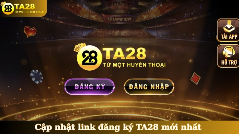 Cập nhật link đăng ký TA28 mới nhất