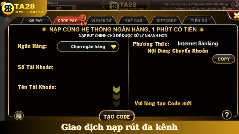 Giao dịch nạp rút đa kênh